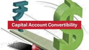 Capital Account Convertibility