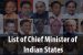 List of Chief Ministers of Indian states
