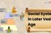 Social System in Later Vedic Age