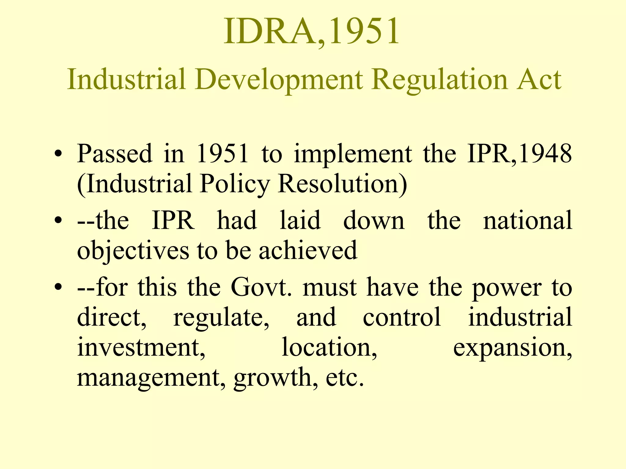 IDA Act and Industrial Licensing