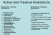 Passive and Active Resistance