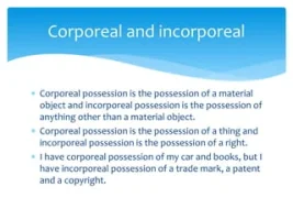 Corporeal and Incorporeal Ownership