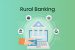 Rural Banking