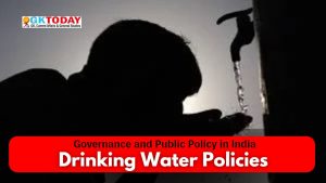 Drinking Water Policies in India [NET Political Science Notes]