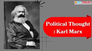 UGC-NTA NET Political Science – Political Thought: Karl Marx