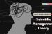 Scientific Management Theory