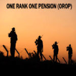 Union Government notifies implementation of OROP for ex-servicemen