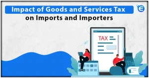 Goods and Services Tax