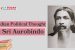 Indian Political Thought: Sri Aurobindo