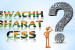 Swachh Bharat Cess