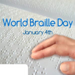 January 4: World Braille Day