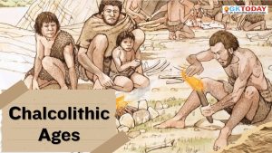 Chalcolithic Ages – Key Features