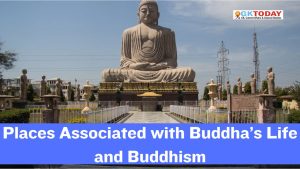 Places Associated with Buddha’s Life and Buddhism