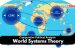 World Systems Theory [UGC-NTA NET Political Science Notes]