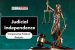 Judicial Independence  [UGC NTA NET Political Science Notes]