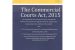Commercial Courts, Commercial Division and Commercial Appellate Division of High Courts Act, 2015