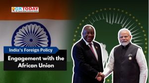 India’s Foreign Policy – Engagement with the African Union [UGC-NTA NET Political Science]