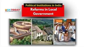 Reforms in Local Government Institutions [UGC-NTA NET Political Science]