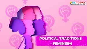 UGC-NTA NET Political Science – Political Theory – Feminism