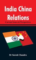 India-China Relations: Current Trends