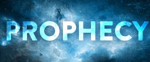 Prophecy