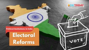 Electoral Reforms in India – UGC-NTA NET Political Science