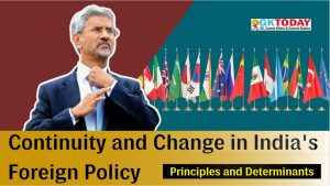 India’s Foreign Policy – Continuity and Change in India’s Foreign Policy