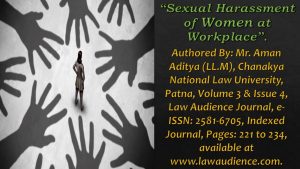 Sexual harassment at workplace: Developments post Vishaka Judgement