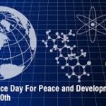 10 November: World Science Day for Peace and Development