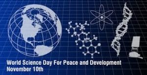 10 November: World Science Day for Peace and Development