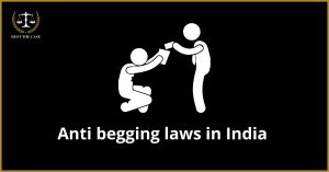Problem of Beggars and Anti-Begging Laws