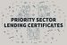 Priority Sector Lending Certificates (PSLC)