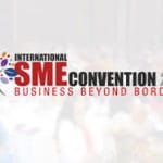 First International SME Convention 2018 to be held in New Delhi