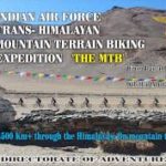 The MTB: IAF launches Trans Himalayan Mountain Terrain Biking Expedition