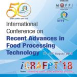 iCRAFPT: International Conference on Recent Advances in Food Processing Technology held in Thanjavur