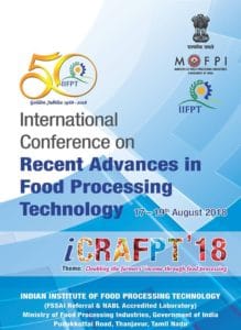 iCRAFPT: International Conference on Recent Advances in Food Processing Technology held in Thanjavur