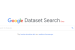 Dataset Search: Google launches new search engine for scientific community