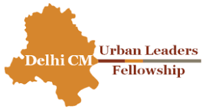 Delhi Government launches Chief Minister's Urban Leaders Fellowship Programme