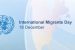 International Migrants Day 2018 observed on 18th December