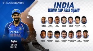 India’s team for 2019 Cricket World Cup announced
