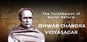 Iswarchandra Vidyasagar and Social Reforms