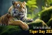 29 July: International Tiger Day (Global Tiger Day)