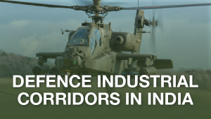 Defence Industrial Corridors