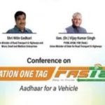Conference on ‘One Nation One Tag – FASTag’ held in New Delhi