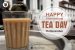 15 December: International Tea Day