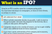 What is IPO?