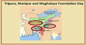 Statehood Day of Manipur, Tripura and Meghalaya