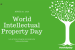 April 26: World Intellectual Property Day