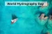 21st June: World Hydrography Day