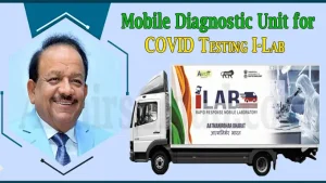 COVID Testing I-Lab created by the DBT- AMTZ COMManD Consortia flagged off by Union Minister for Health & Family Welfare